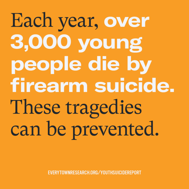 Each year, over 3,000 young people die by firearm suicide. These tragedies can be prevented.